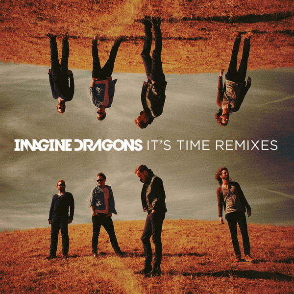 Cover image for It’s Time (Remixes) - EP