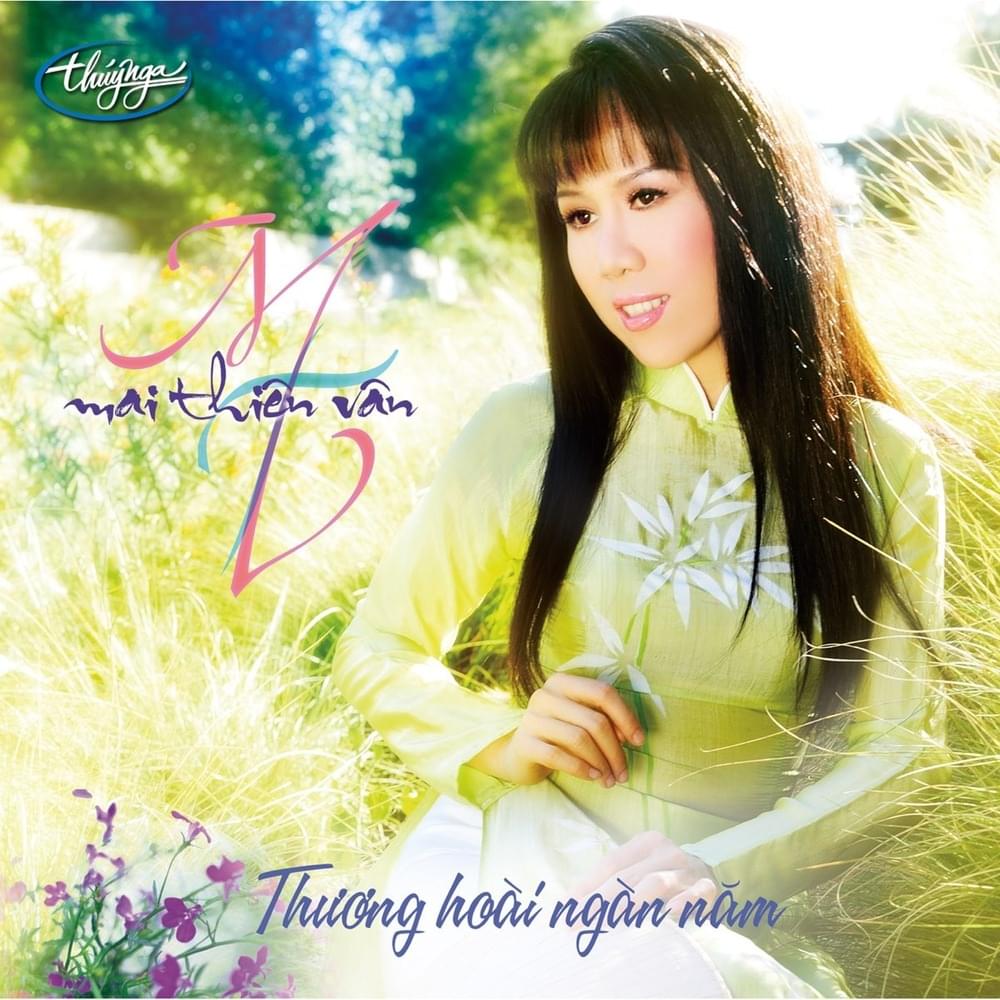 Thương Hoài Ngàn Năm by Mai Thiên Vân