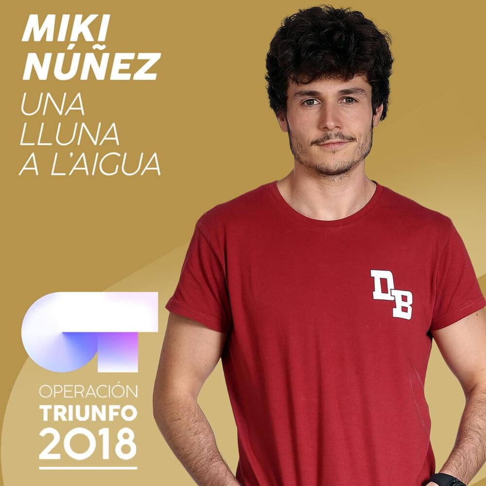 Album cover art for "Una Lluna A L’aigua" by Operación Triunfo 2018 & Miki Núñez