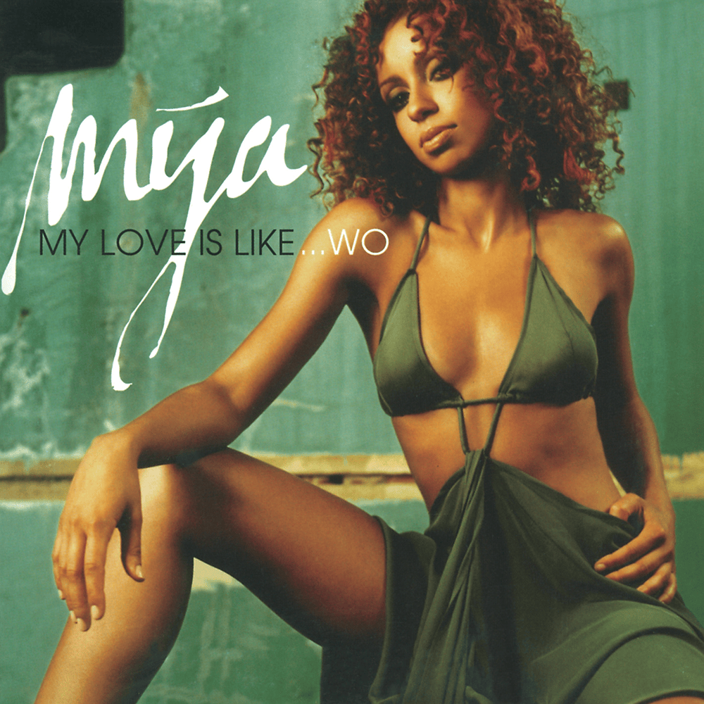 My Love Is Like... Wo by Mýa