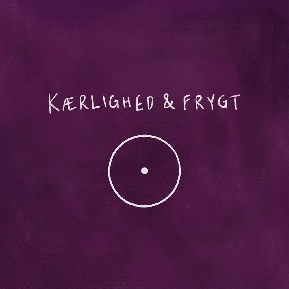 Cover image for Kærlighed & Frygt