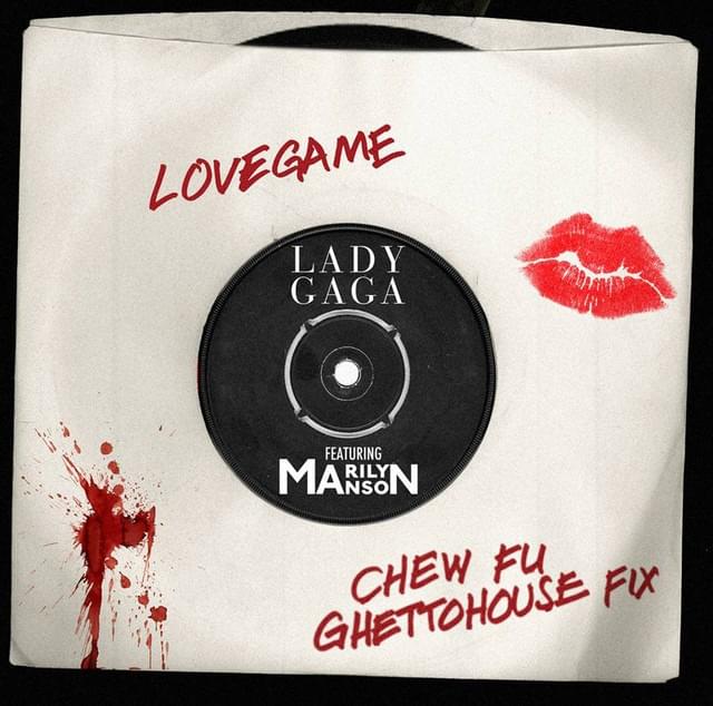 Album cover art for "LoveGame (Chew Fu Ghettohouse Fix)" by Lady Gaga & Chew Fu & Marilyn Manson
