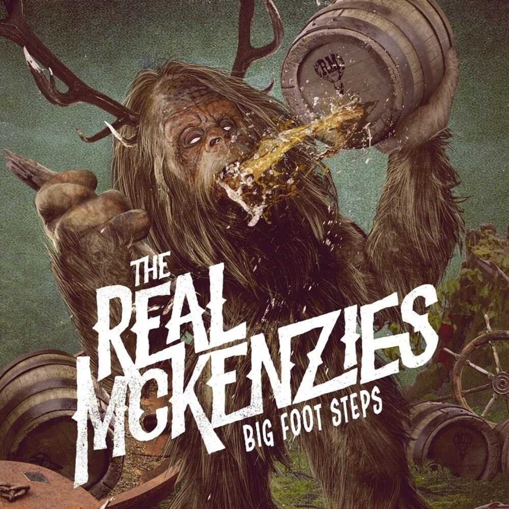 Album cover art for "Big Foot Steps" by The Real McKenzies