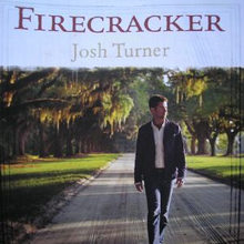 Album cover art for "Firecracker" by Josh Turner