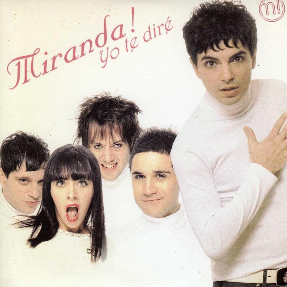 Album cover art for "Yo Te Diré" by Miranda!