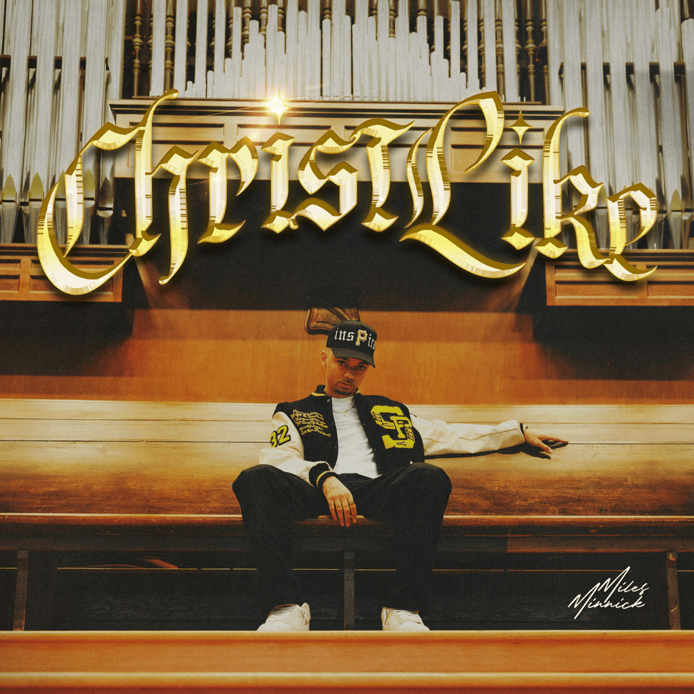 Christlike by Miles Minnick