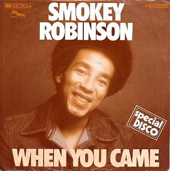 Album cover art for "When You Came" by Smokey Robinson