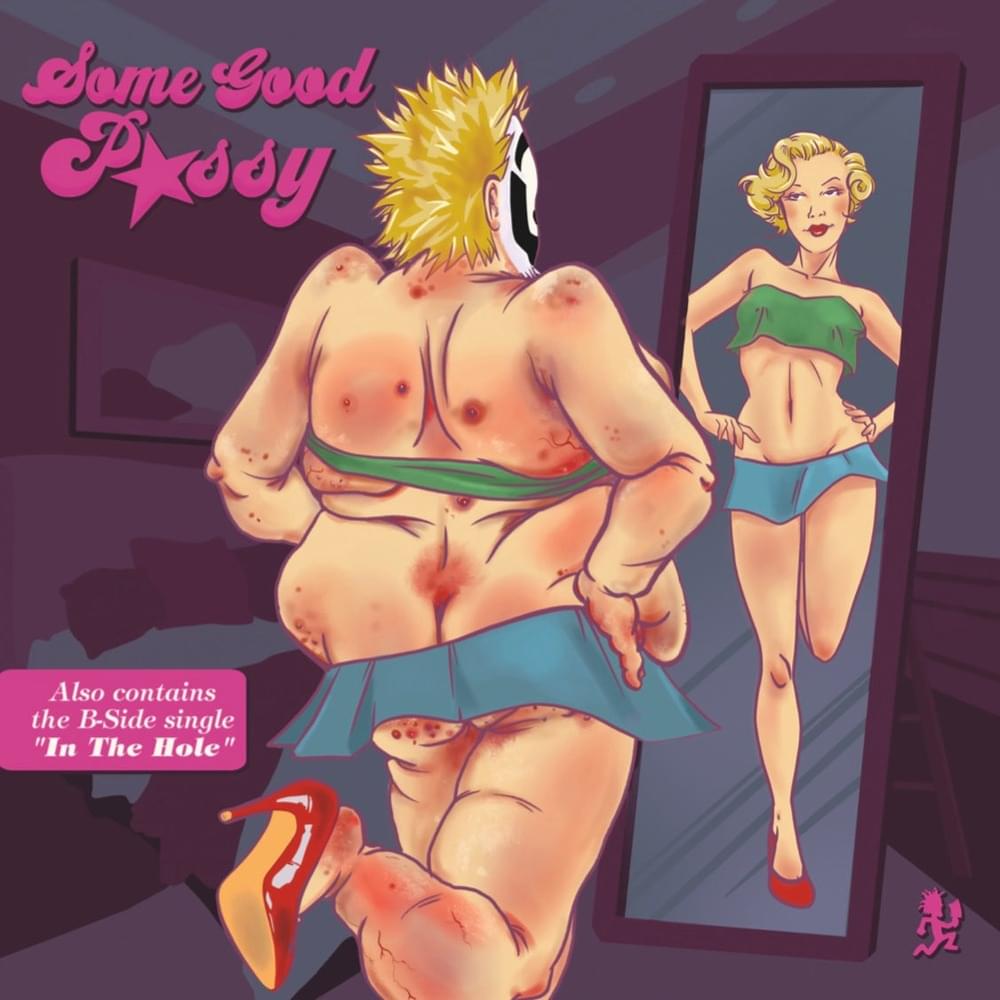 Album cover art for "Some Good P*ssy" by Violent J