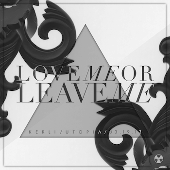 Album cover art for "Love Me or Leave Me" by Kerli