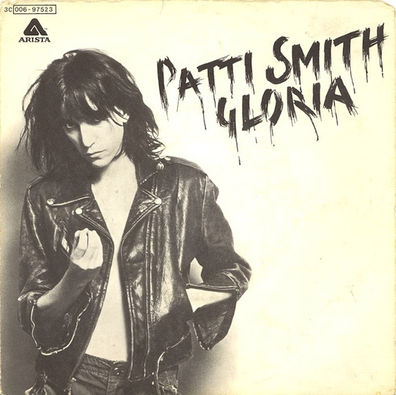 Gloria by Patti Smith