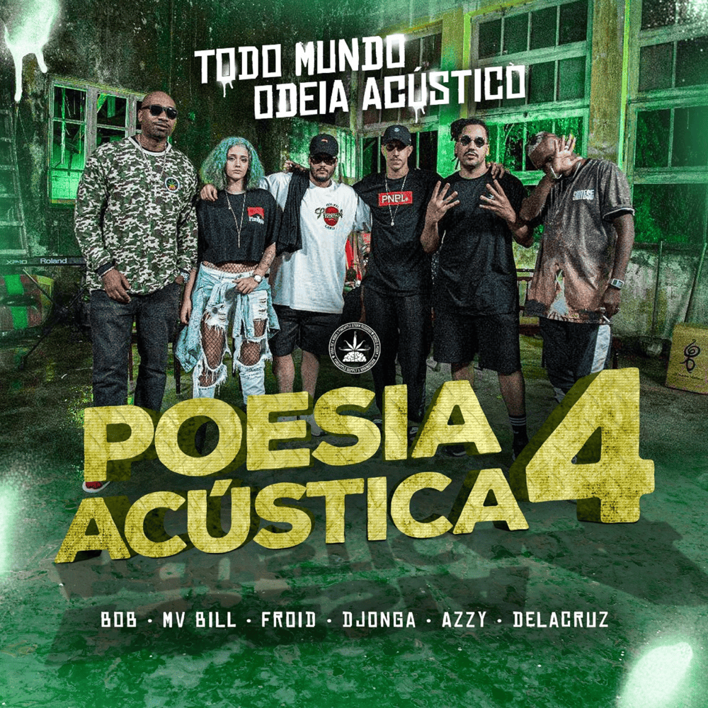 Poesia Acústica #4: Todo Mundo Odeia Acústico by Froid