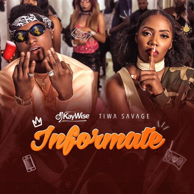 Album cover art for "Informate" by DJ Kaywise & Tiwa Savage
