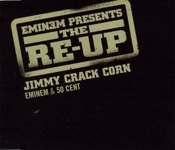 Album cover art for "Jimmy Crack Corn" by Eminem