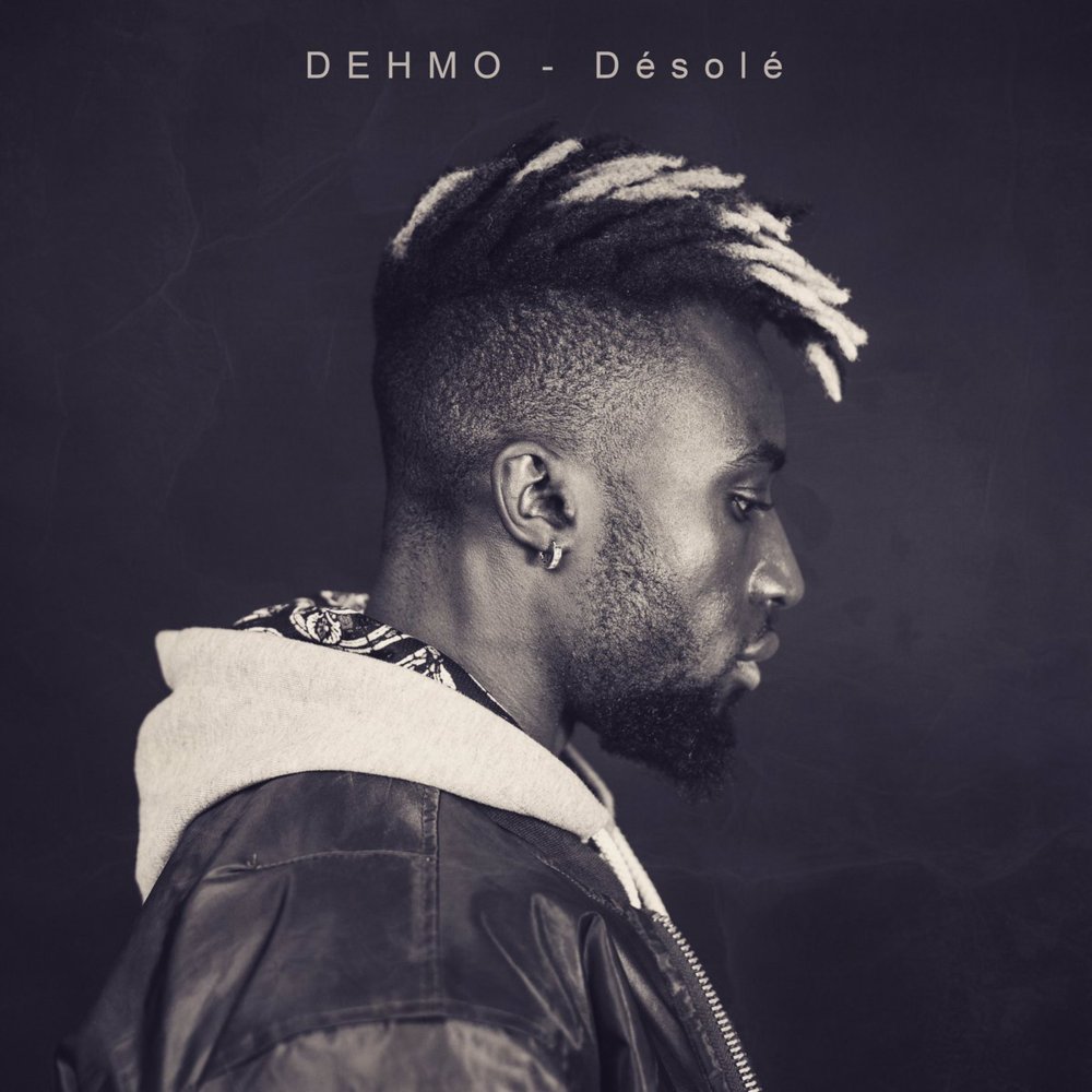 Désolé by Dehmo