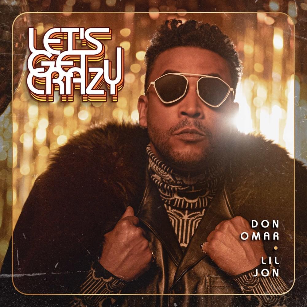 Album cover art for "LET’S GET CRAZY! (Mambo Drop)" by Don Omar