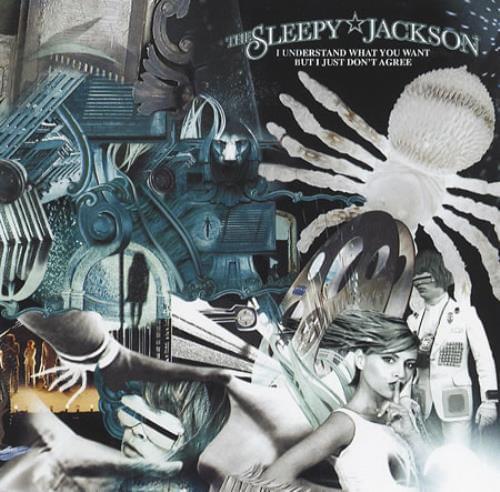 Album cover art for "I Understand What You Want But I Just Don’t Agree" by The Sleepy Jackson