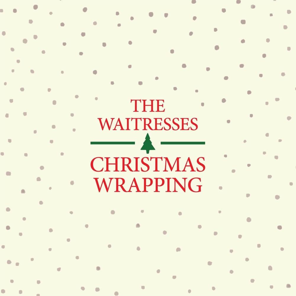 Album cover art for "Christmas Wrapping" by The Waitresses