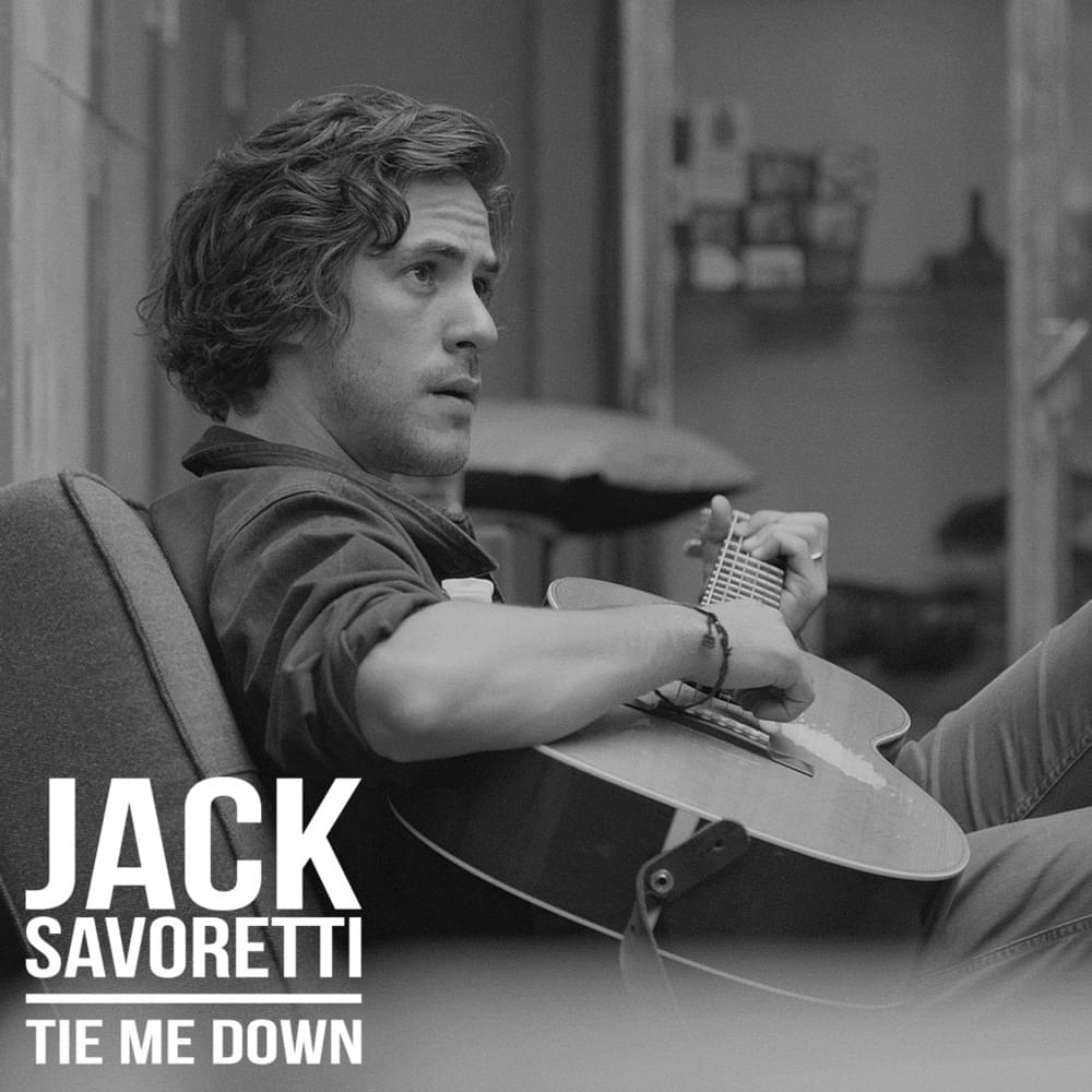 Album cover art for "Tie Me Down" by Jack Savoretti
