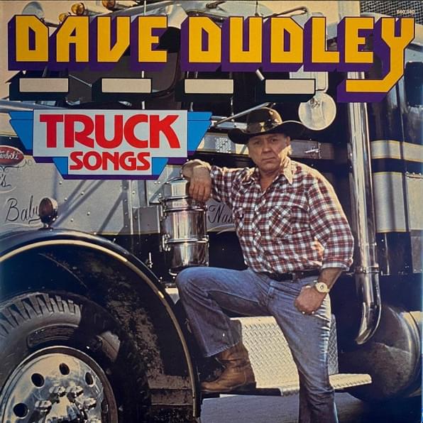 Album cover art for "East Bound And Down" by Dave Dudley