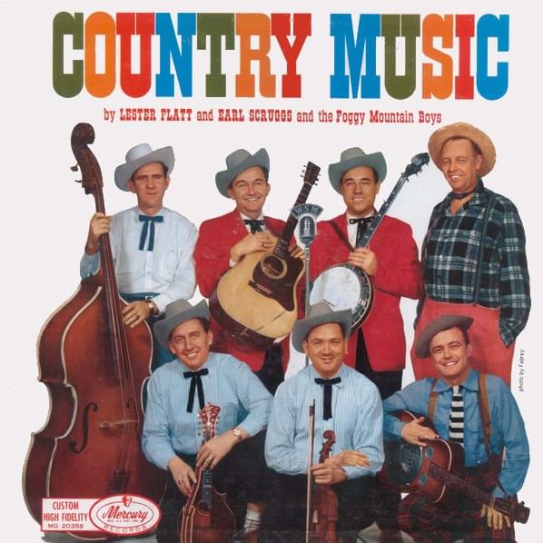 Roll In My Sweet Baby’s Arms by Flatt & Scruggs
