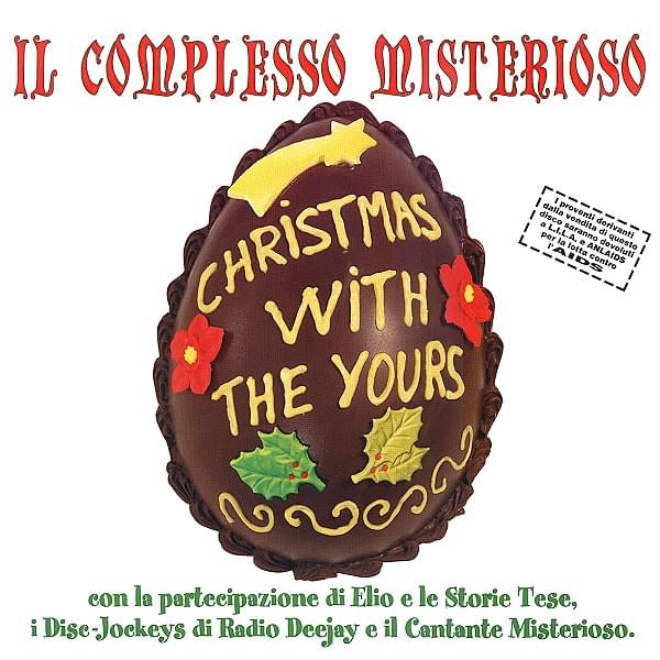 Album cover art for "Christmas With the Yours" by Elio e le Storie Tese & Graziano Romani