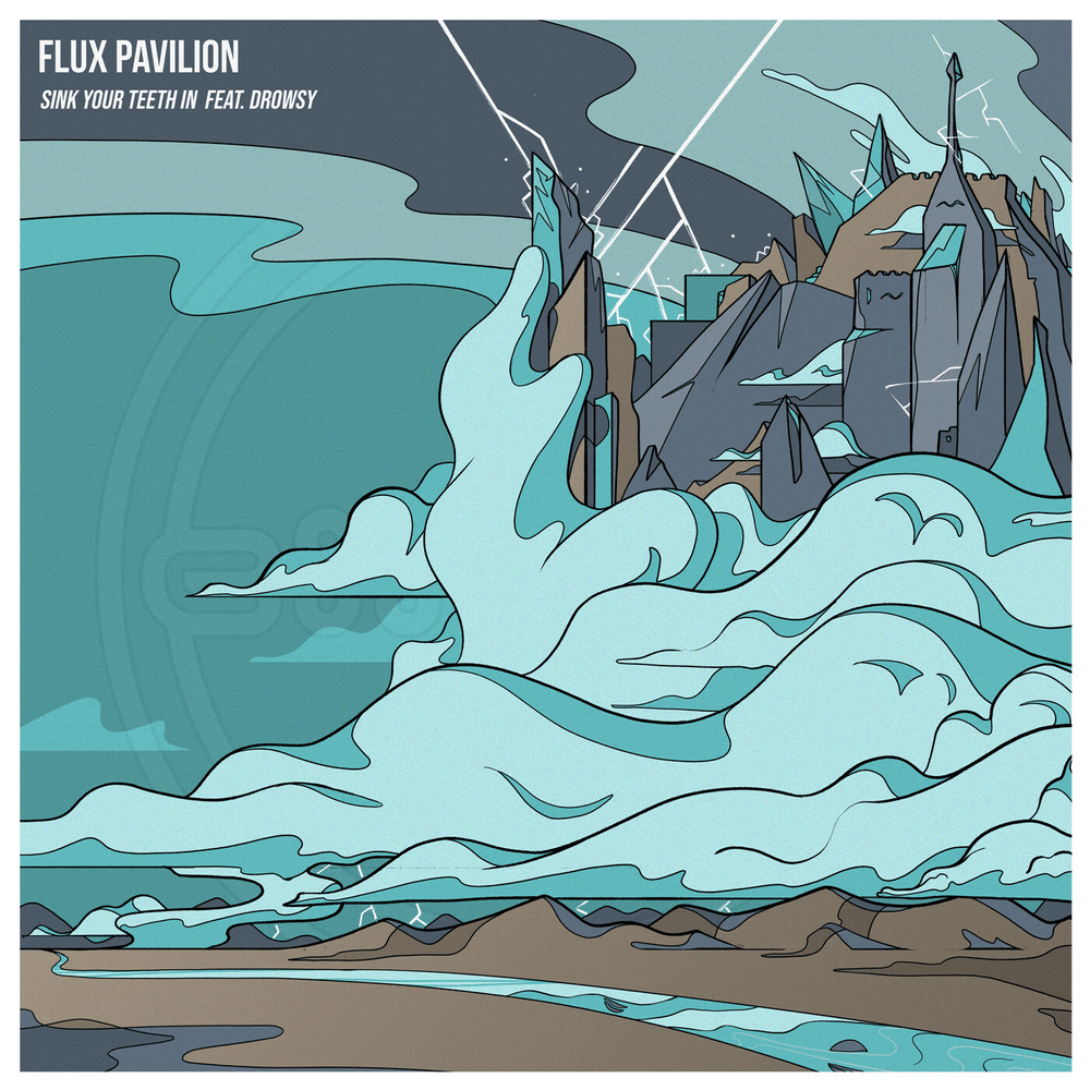 Album cover art for "Sink Your Teeth In" by Flux Pavilion & Drowsy