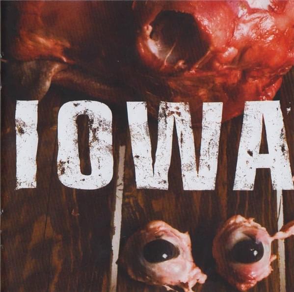 Album cover art for "Iowa" by Slipknot