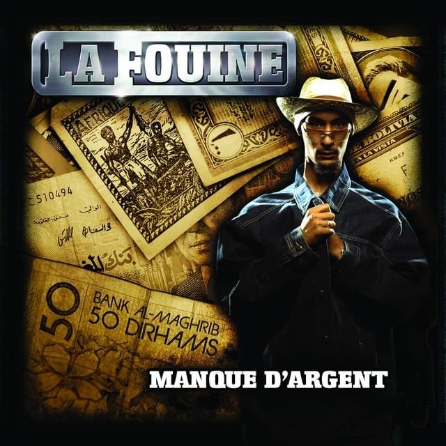 Album cover art for "Manque d’argent" by La Fouine