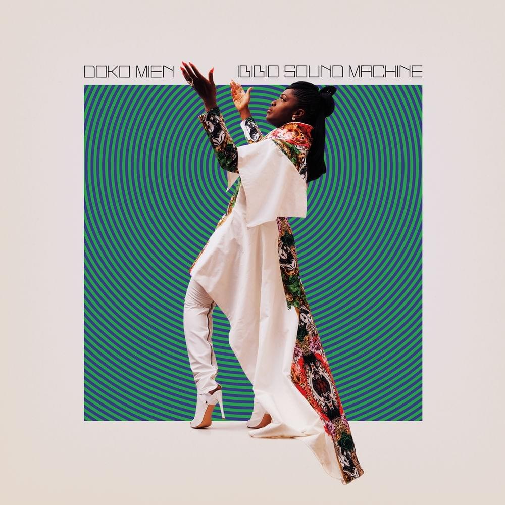 Wanna Come Down by Ibibio Sound Machine