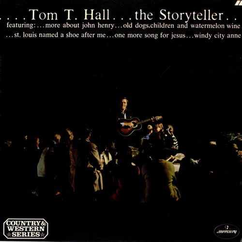 Old Dogs, Children And Watermelon Wine by Tom T. Hall