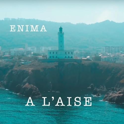 A l’aise by Enima