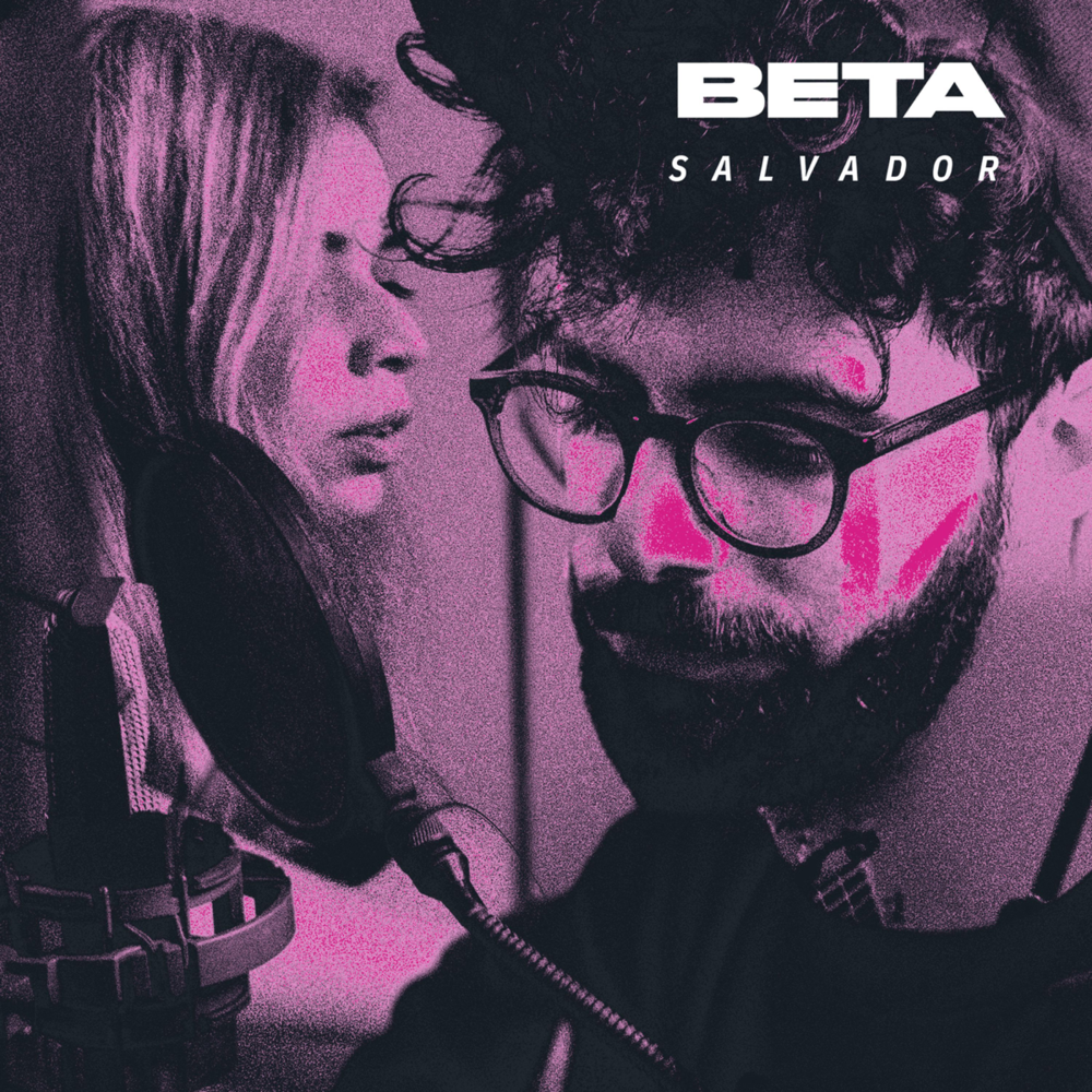 Salvador (Acústica) by BETA (MX)