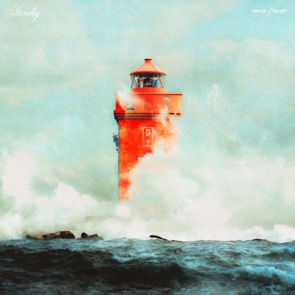 Album cover art for "Standby" by Trip Lee & Hulvey