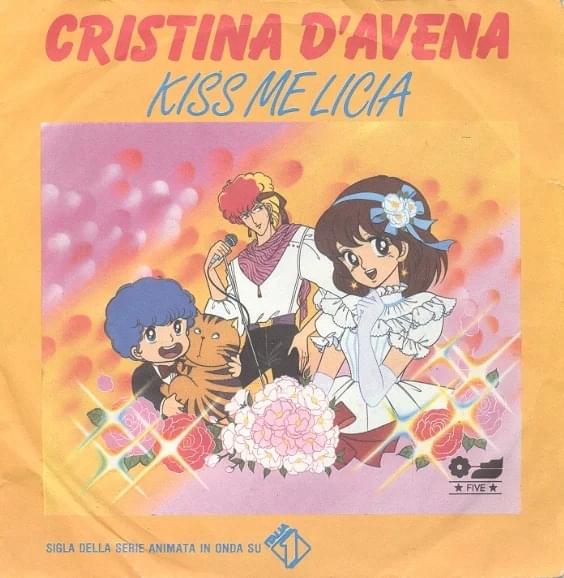 Album cover art for "Kiss me Licia" by Cristina D’Avena