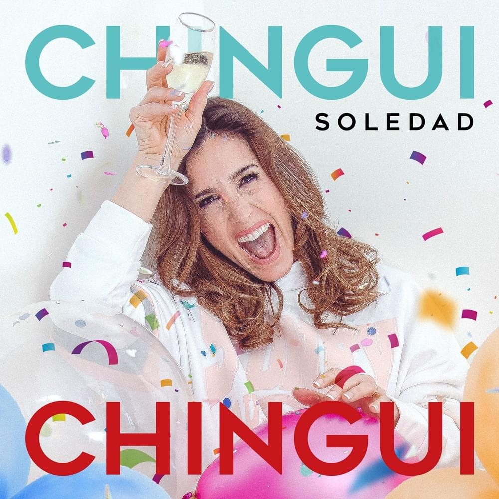 Album cover art for "Chingui Chingui" by Soledad & Los Auténticos Decadentes