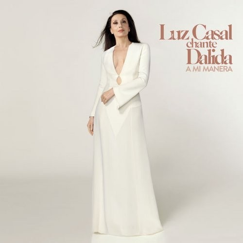 Cover image for Luz Casal chante Dalida: A mi manera