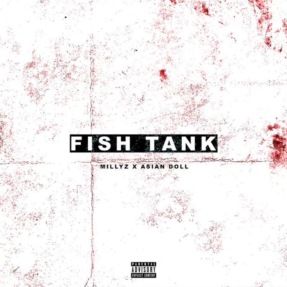 Album cover art for "Fish Tank" by Millyz