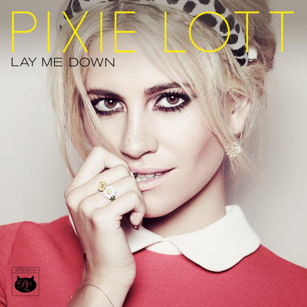 Album cover art for "Lay Me Down" by Pixie Lott