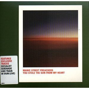 Album cover art for "You Stole the Sun from My Heart" by Manic Street Preachers