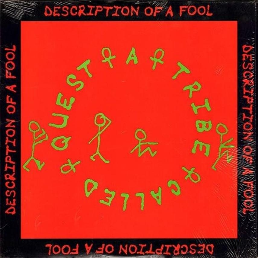 Album cover art for "Description of a Fool" by A Tribe Called Quest