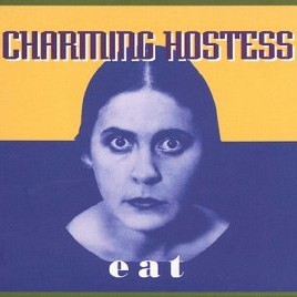 Album cover art for "Won’t You Keep Us Working" by Charming Hostess