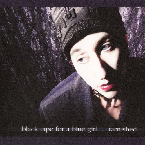 Album cover art for "Tarnished" by Black Tape for a Blue Girl