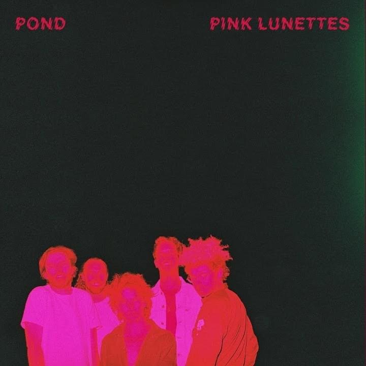 Album cover art for "Pink Lunettes" by Pond