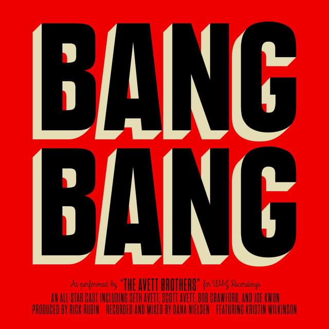Album cover art for "Bang Bang" by The Avett Brothers