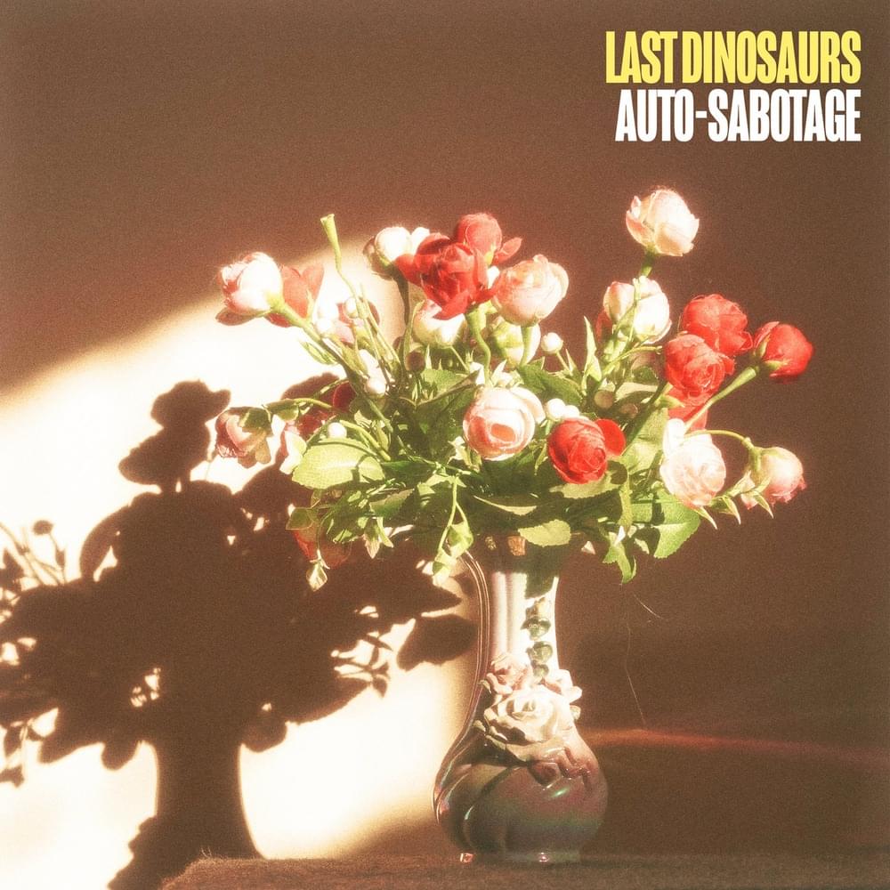 Album cover art for "Auto-Sabotage" by Last Dinosaurs