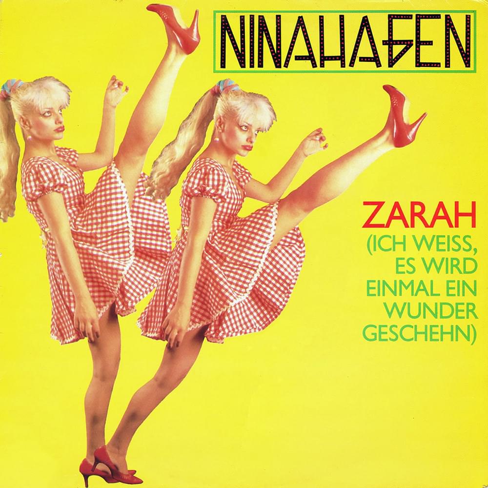 Album cover art for "Zarah (Ich Weiß, Es Wird Einmal Ein Wunder Geschehn)" by Nina Hagen