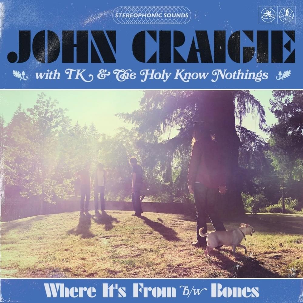 Where It’s From by John Craigie