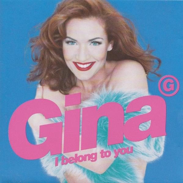 Album cover art for "I Belong To You (Radio Edit)" by Gina G