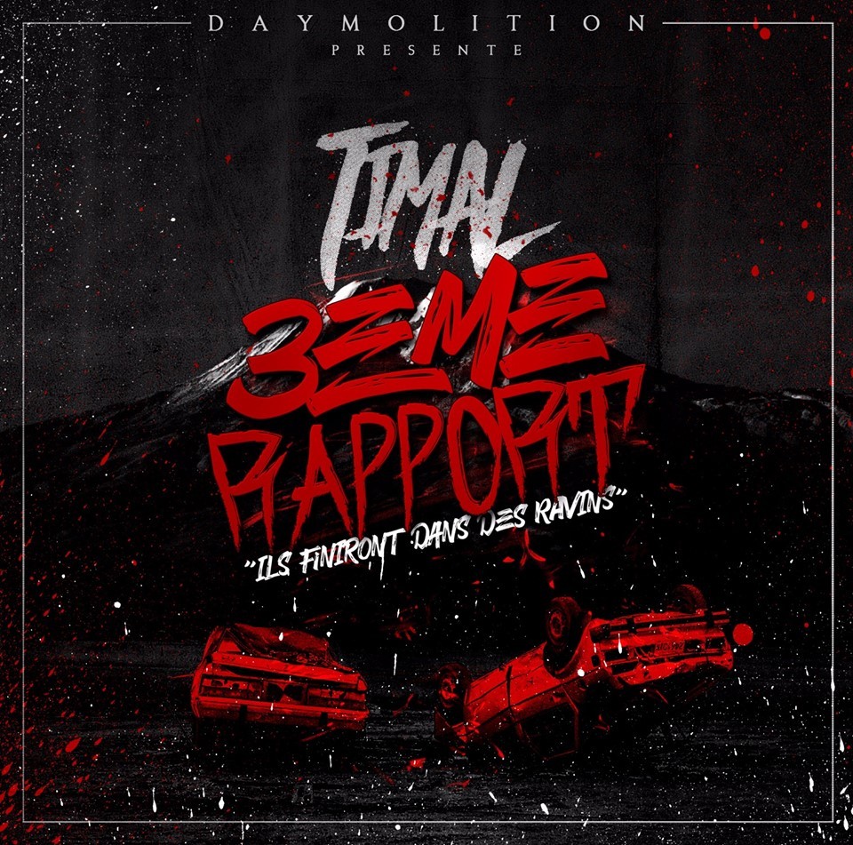Album cover art for "3ème rapport" by Timal