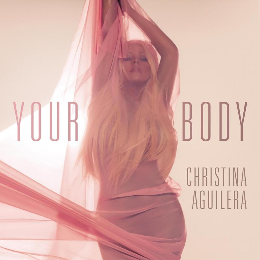 Album cover art for "Your Body" by Christina Aguilera